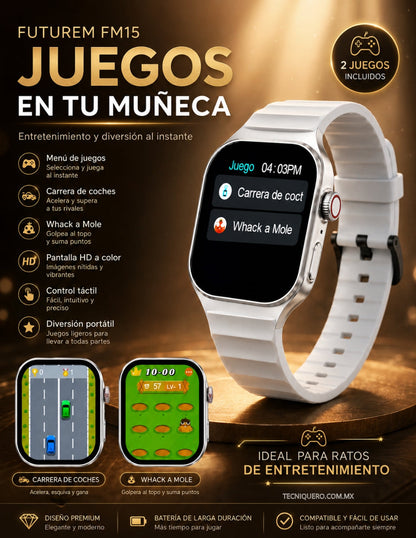 Smartwatch Futurem FM15 con Llamadas Bluetooth, Juegos, Monitoreo de Salud y Pantalla HD
