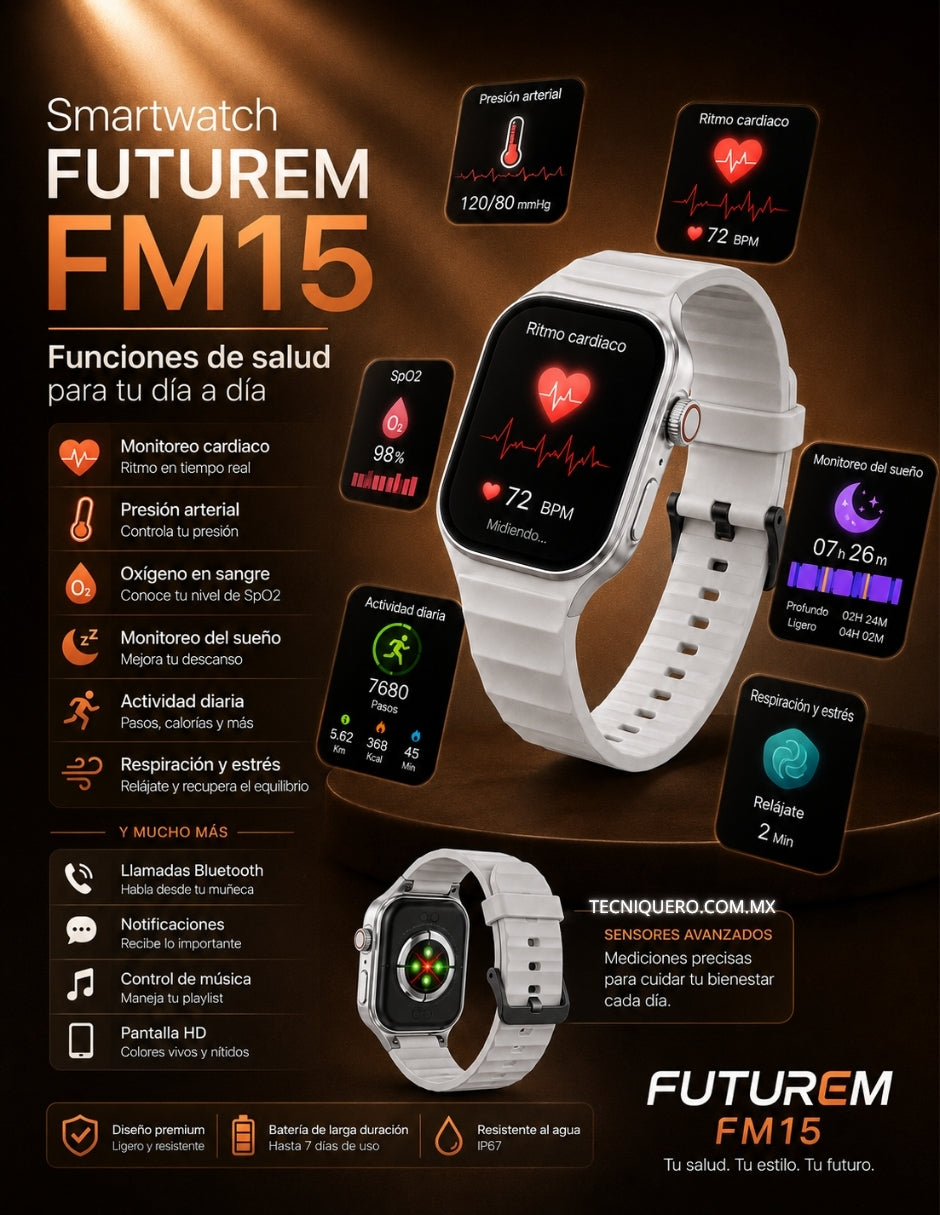 Smartwatch Futurem FM15 con Llamadas Bluetooth, Juegos, Monitoreo de Salud y Pantalla HD